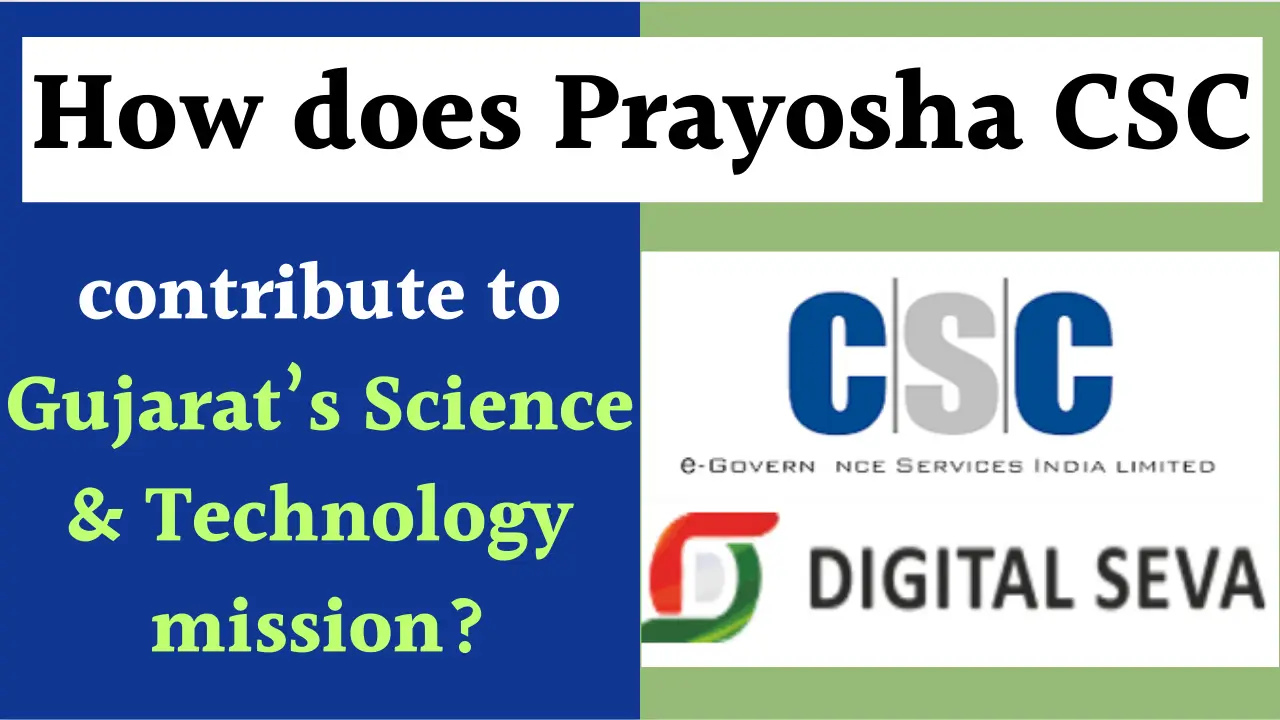 Contribution of Prayosha CSC to Gujarat’s Science & Technology mission