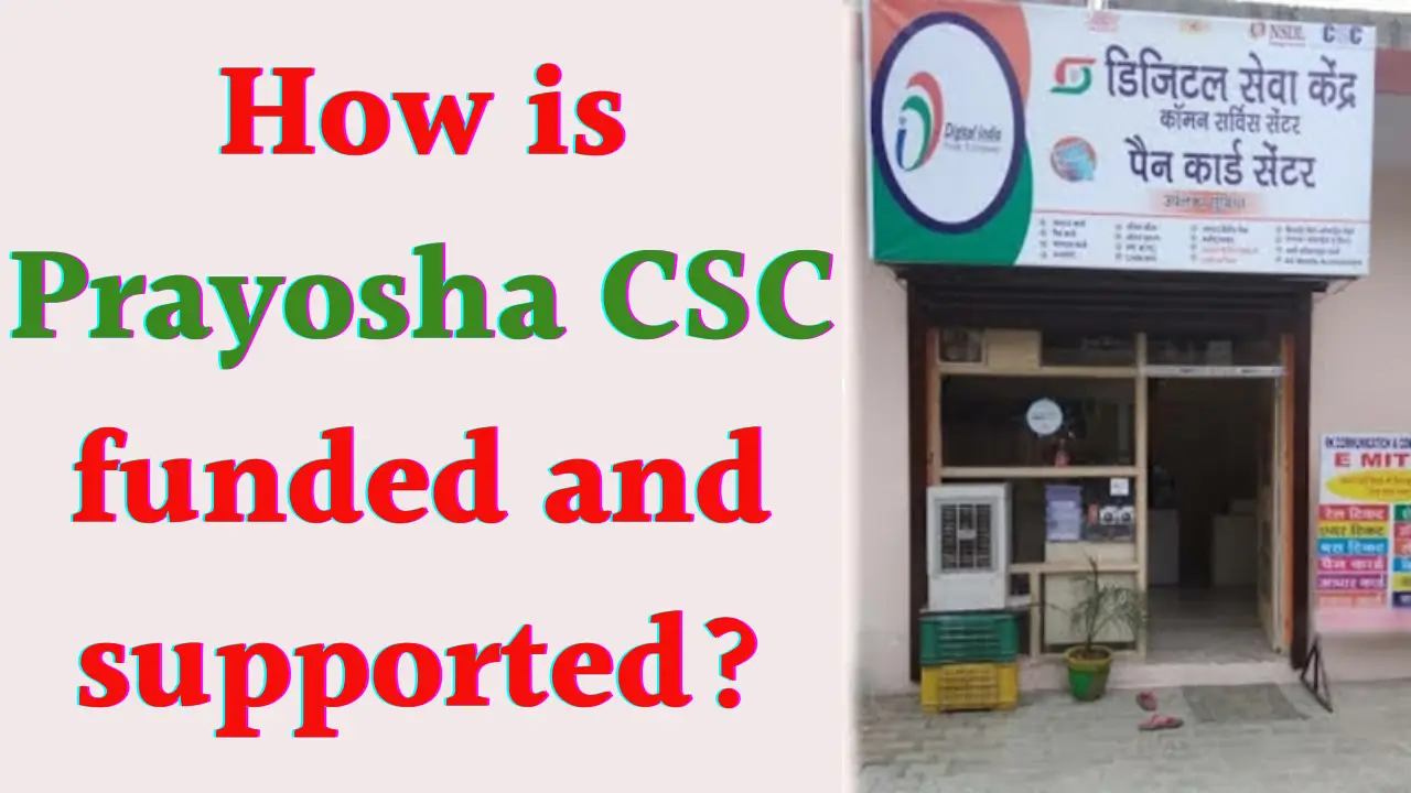 Funding of Prayosha CSC