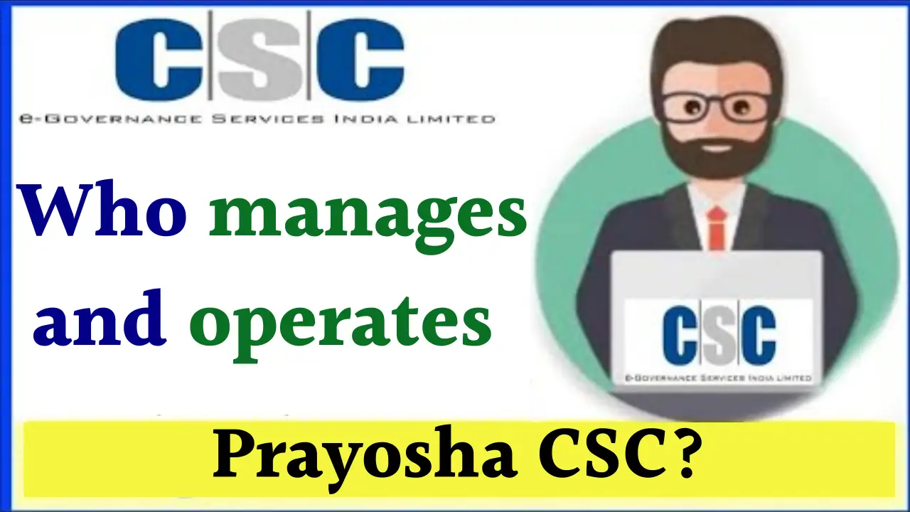 Prayosha CSC Management