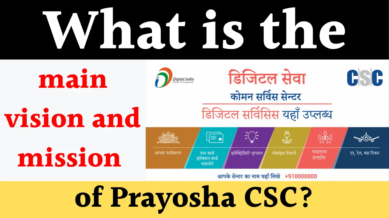 main vision and mission of Prayosha CSC
