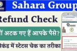 Sahara Group Refund Check